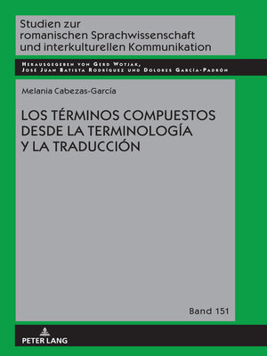 cover image of Los términos compuestos desde la Terminología y la Traducción